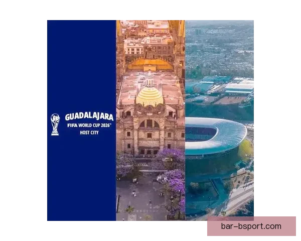 2026世界杯墨西哥场馆测试顺利完成 为赛事筹备打下坚实基础